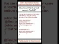 TestNG How to set Priority of test cases in TestNG