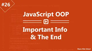 Learn JavaScript OOP in Arabic - Important Info And The End