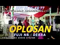 Download Lagu Oplosan (versi bajidor ) - fuji nr - derra