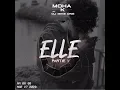 MOHA K - Elle (partit 1)