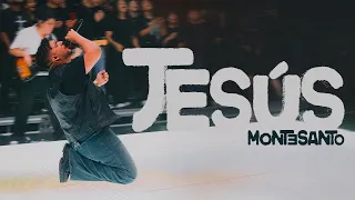 Jesús - Montesanto (Video Oficial)
