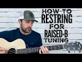How To String and Tune for Raised-B Tuning