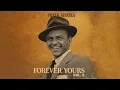 Lagu Frank Sinatra \u0026 Nat King Cole Inspired | Lost 60’s Soul, Blues \u0026 Jazz Album – Forever Yours II