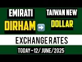 EMIRATI DIRHAM TO TAIWAN NEW DOLLAR EXCHANGE RATES TODAY 12 JUNE 2025 AED TO TWD