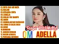 Download Lagu OM ADELLA TERBARU 2025 || TASYA ROSMALA | DANGDUT KOPLO FULL ALBUM