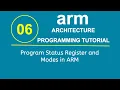 ARM Programming Tutorial 6 - Program Status Register and Modes in ARM