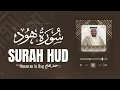 Download Lagu Surah Hud Full by Sheikh Mukhtar Al Hajj | 5 Life-Changing Lessons