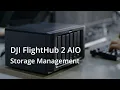 DJI FlightHub 2 AIO Storage Management On-Premises Tutorial Guide