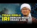 Download Lagu TIDAK PERLU IRI DENGAN REZEKI ORANG LAIN