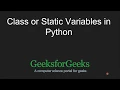 Python Programming Tutorial Class or Static Variables in Python GeeksforGeeks