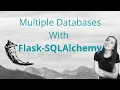 How to use multiple databases With Flask-SQLAlchemy sqlalchemy binds flask sqlalchemy