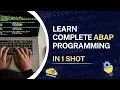 2 Complete ABAP Programming Learning in 1 Shot