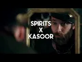 Download Lagu Spirits X Kasoor (Shybu | Slowdd Mashup)