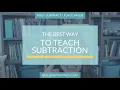 The BEST Way to Teach Subtraction