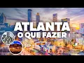 O QUE FAZER EM ATLANTA Passeios pontos turisticos e atracoes