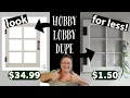 Farmhouse Window Decor Look for Less March 2020 Hobby Lobby Home Decor Dupe