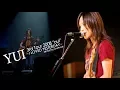 Download Lagu YUI Live 3rd Tour 2008 I LOVED YESTERDAY - Oui -