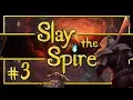 Let s Play Slay the Spire Magic Flower - Episode 3