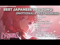 Download Lagu 〖1-Hour〗Best Japanese Sad Song 2023 — Sad Emotional \u0026 Deep Meaning