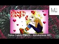 Lagu Dolce Candy REMIX - MC del 1999 - riproduzione by ML