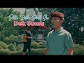 Download Lagu DEK SOMA ( PELIH BESIK DADI SIU )