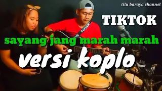 Download #sayang jang marah marah#lagu tiktok#lagu viral# MP3