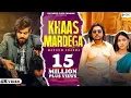 Download Lagu Khaas Mardega (Official Video) Masoom Sharma | Dev Chouhan, Pooja Saxena | New Haryanvi Song 2024
