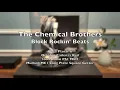 The Chemical Brothers - Block Rockin' Beats (Vinyl Tonic)