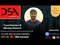 Two Pointer Binary Search