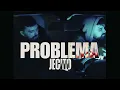 Download Lagu JECITO - PROBLEMA (mood video)