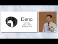 JSDC 2018 - Deno A New Server-Side Runtime By Ryan Dahl