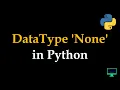 Datatype None Typecasting Python Tutorials