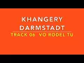Download Lagu KHANGERY DARMSTADT TRACK 06 VO RODEL TUT ALEX PARIS