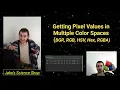 Getting Pixel Values in Multiple Color Spaces BGR RGB RGBA HSV Hex Python OpenCV Tutorial