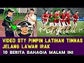 Download Lagu 🔴Detik-Detik STY Pimpin Latihan Perdana Malam Ini Jelang Lawan Irak❗Prabowo Pastikan Lolos Pildun✅