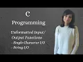 Unformatted Input Output Functions in C C Programming In Hindi