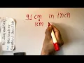 91 Centimeters In Inch 91 Cm To Feet Inch Inch In Cm