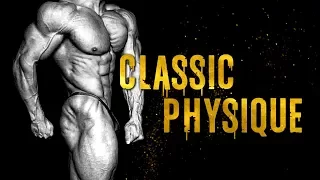 CLASSIC PHYSIQUE MOTIVATION - ALL THE WAY