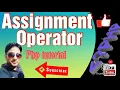 ASSIGNMENT OPERATOR IN PHP PHP TUTORIAL BCA III UNIT I