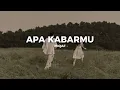 Apa Kabarmu? – Lagu Ballad Paling Menyentuh Tentang Rindu Tersimpan | Miqaf Official