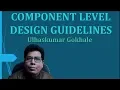COMPONENT LEVEL DESIGN GUIDELINES