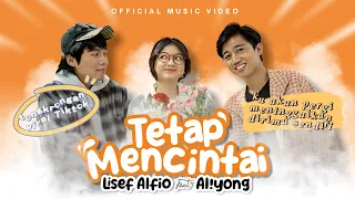 lisef alfio feat aliyong tetap mencintai official music video 