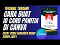Download Lagu Cara Membuat ID Card Panitia Canva Di HP Cepat Dan Mudah