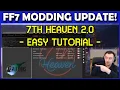 Final Fantasy 7 Modding NEW Update 7th Heaven 2 0 Setup TUTORIAL