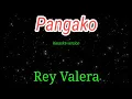 Download Lagu Pangako - Rey Valera karaoke