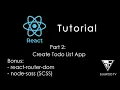 TAGALOG React JS Tutorial Part 2 - Create Todo List App