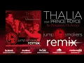 Thalia ft. Prince Royce "Te Perdiste Mi Amor" Jump Smokers Remix