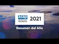 ASAP Tickets 2021 Ano en Revision