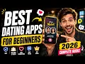 Best Dating Apps For Beginners Complete Guide 2026