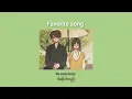 Favorite song(remix)–Toosii ft.Khalid(mm sub)